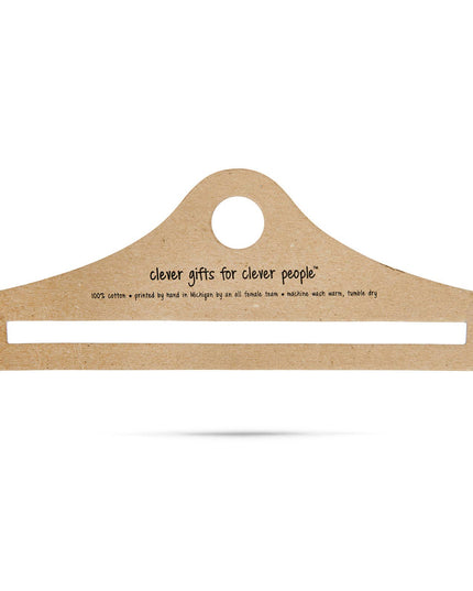 My Child Would Never Tea Towel