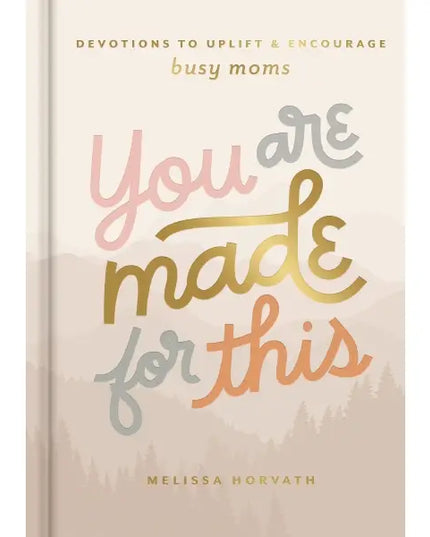 You Are Made For This