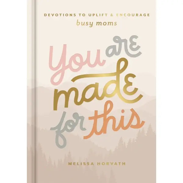 You Are Made For This