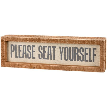 Please Seat Yourself Shelf Sitter Sign image 0
