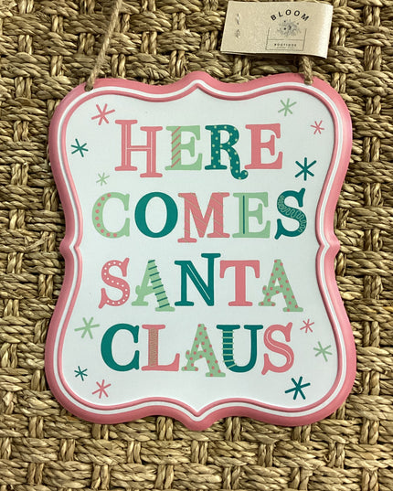 Here Comes Santa Sign image 0